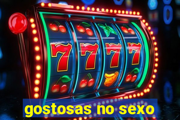 gostosas no sexo